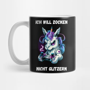 Unicorn - I Want To Gamble, Not Glitter Mug